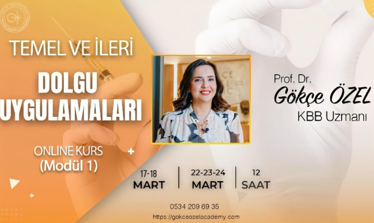 Temel ve İleri Dolgu Uygulamaları Online Kurs | 12 Saat |-18.03.2024